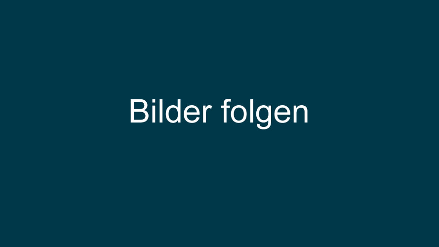 Bilder folgen