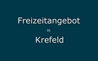 Freizeitangebot Krefeld