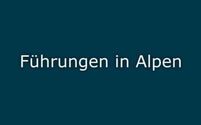 Führungen Alpen