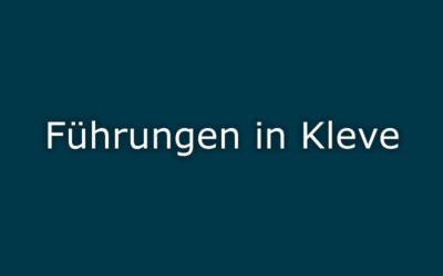 Führungen Kleve