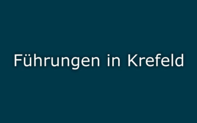 Führungen Krefeld