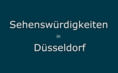 Sehenswürdigkeiten Düsseldorf