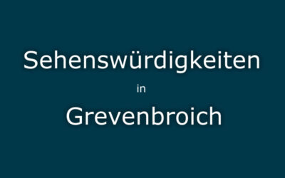 Sehenswürdigkeiten Grevenbroich