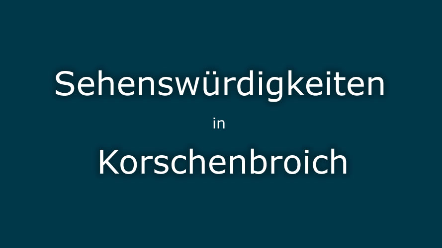 Sehenswürdigkeiten Korschenbroich