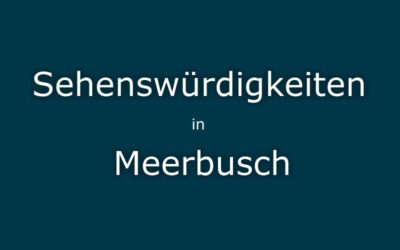 Sehenswürdigkeiten Meerbusch