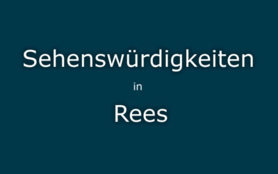 Sehenswürdigkeiten Rees