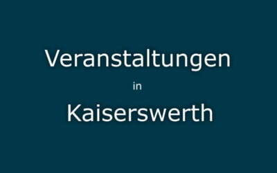 Veranstaltungen Kaiserswerth