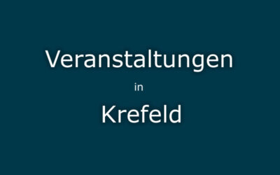 Veranstaltungen Krefeld