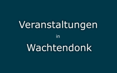 Veranstaltungen Wachtendonk