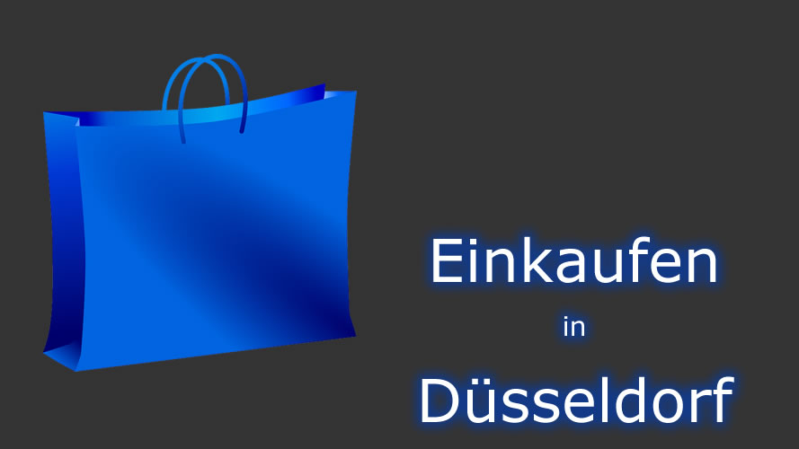 Einkaufen in Düsseldorf